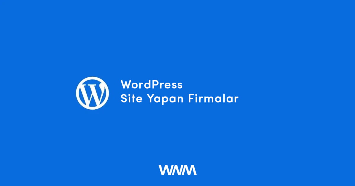 WordPress Site Yapan Firmalar 9 wordpress site yapan firmalar